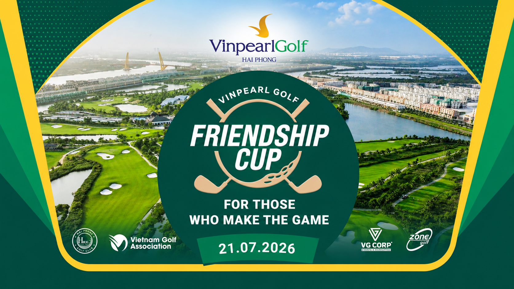 VINPEARL GOLF FRIENDSHIP CUP 2026 TIẾP NỐI HÀNH TRÌNH TẠI VINPEARL GOLF HẢI PHÒNG
