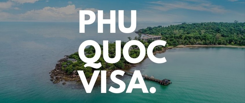 Phu Quoc visa