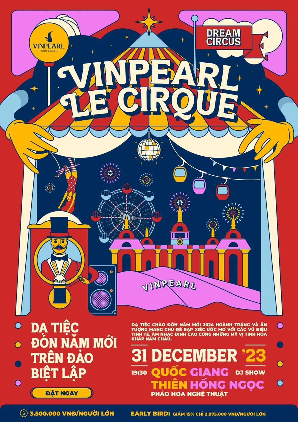 Vinpearl Le Cirque - Đỉnh Cao Nghệ Thuật và Phong Cách