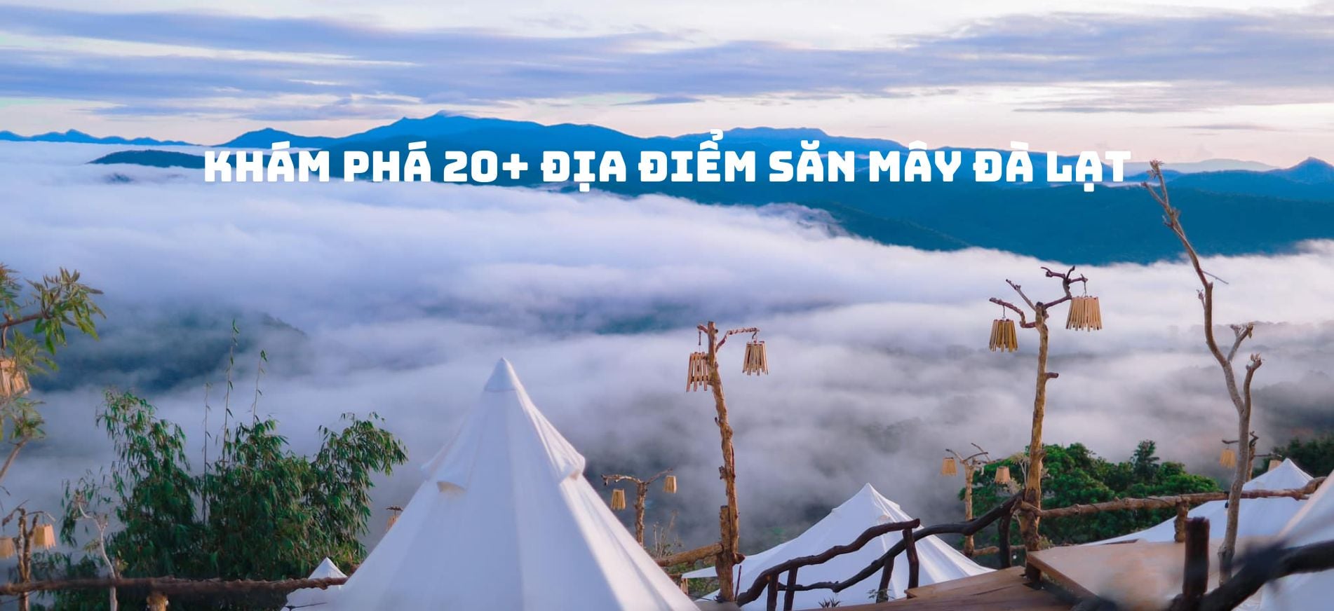 Săn mây Đà Lạt