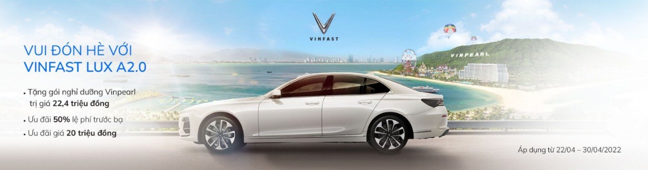 Vui đón hè với VinFast Lux A2.0